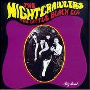 The Nightcrawlers, The Little Black Egg (CD)