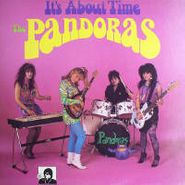 The Pandoras, It's About Time (CD)