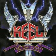 Keel, The Right To Rock [Canadian Import Bonus Track] (CD)