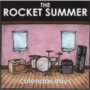 The Rocket Summer, Calendar Days (CD)