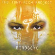 Tony Rich, Birdseye (CD)