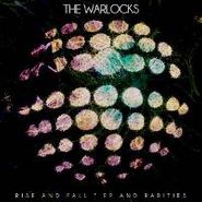 The Warlocks, Rise And Fall, E.P. and Rarities (CD)