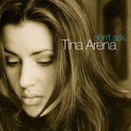 Tina Arena, Don't Ask (CD)