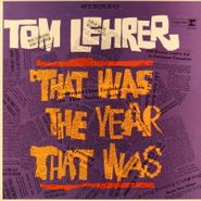 Tom Lehrer, That Was The Year That Was (LP)