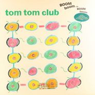 Tom Tom Club, Boom Boom Chi Boom Boom (LP)