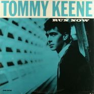 Tommy Keene, Run Now [EP] (12")