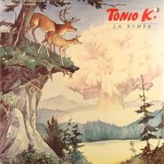 Tonio K., La Bomba (LP)