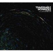 Traversable Wormhole, Traversable Wormhole: Vol 01-05 (CD) 