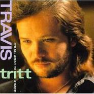 Travis Tritt, It's All About To Change (CD)