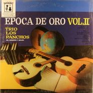 Trio Los Panchos, Epoca De Oro Vol. II (LP)