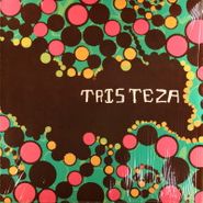 Tristeza, Tristeza (LP)