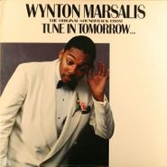 Wynton Marsalis, Tune In Tomorrow... (LP)