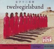 Twelve Girls Band, Aladdin Theater-Las Vegas Nv-1 (CD)