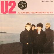 U2, 40 (How Long) / Two Hearts Beat As One [German] (7")