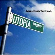 Fountains Of Wayne, Utopia Parkway (CD)