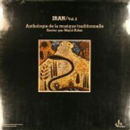 Various Artists, Iran Vol. 2: Anthologie De La Musique Traditionnelle (LP)
