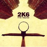 Various Artists, NBA 2K6: The Tracks (CD)