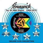 Various Artists, Brunswick Top 40 R&B Singles 1966-1975 (CD)