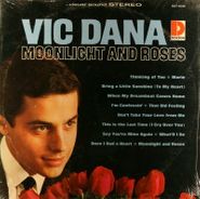 Vic Dana, Moonlight And Roses (LP)