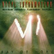 Vital Information, Ray Of Hope (CD)