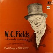 W.C. Fields, W.C. Fields & Mae West (LP)