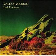 Wall Of Voodoo, Dark Continent (CD)