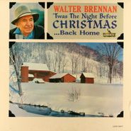 Walter Brennan, 'Twas The Night Before Christmas...Back Home (LP)