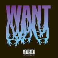 3OH!3, Want (CD)