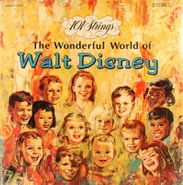 101 Strings, The Wonderful World Of Walt Disney (LP)