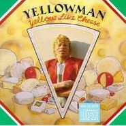 Yellowman, Yellow Like Cheese (CD)