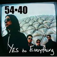 54-40, Yes To Everything (CD)