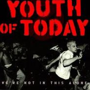 Youth of Today, We're Not In This Alone (CD)