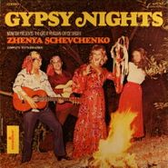 Zhenya Shevchenko, Gypsy Nights (LP)