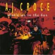 A.J. Croce, That's Me In The Bar (CD)