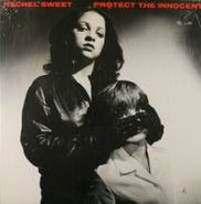 Rachel Sweet, Protect The Innocent (LP)