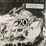 Steve Miller Band, Living In The 20th Century (LP)