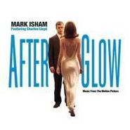 Mark Isham, Afterglow [OST] (CD)