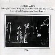Albert Ayler, Live Lorrach, Germany and Paris, France 1966 (CD)