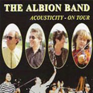 The Albion Band, Acousticity-The Tour (CD)