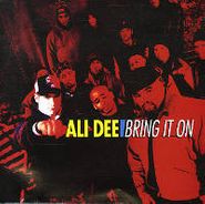 Ali Dee, Bring It On (CD)