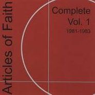 Articles of Faith, Complete Vol. 1: 1981-1983 (CD)