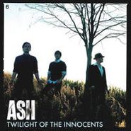Ash, Twilight Of The Innocents (CD)