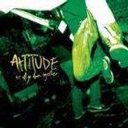 Attitude, We All Go Down Together (CD)