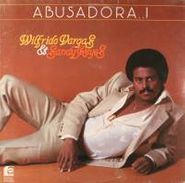 Wilfrido Vargas, Abusadora..! (LP)