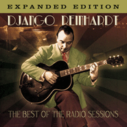 Django Reinhardt, The Best Of The Radio Sessions (CD)