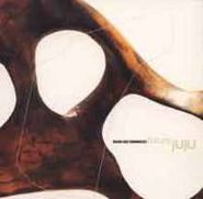 Black Jazz Chronicles, Future Juju (CD)