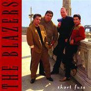 The Blazers, Short Fuse (CD)