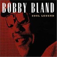 Bobby Bland, Soul Legend (CD)