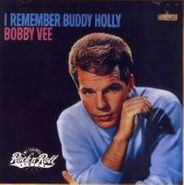 Bobby Vee, I Remember Buddy Holly (CD)