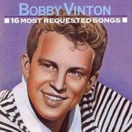 Bobby Vinton, 16 Most Requested Songs (CD)